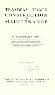 Cover of: Tramway track construction and maintenance by Robert Bickerstaffe Holt