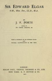 Cover of: Sir Edward Elgar by John Fielder Porte, John Fielder Porte