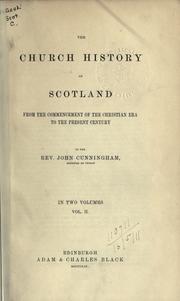 The church history of Scotland by Cunningham, John