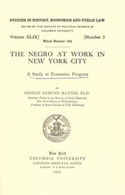 The Negro at work in New York city by George Edmund Haynes