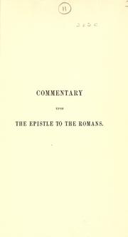 Cover of: Commentary upon the Epistle of Saint Paul to the Romans