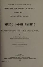 Cover of: Simon's hot-air machine for the treatment of cotton seed against pink boll worm