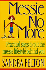 Cover of: Messie no more
