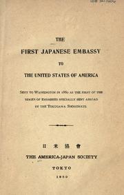 Cover of: The first Japanese embassy to the United States of America by America-Japan Society.