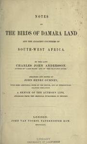 Cover of: Notes on the birds of Damara Land and the adjacent countries of South-west Africa.