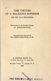 Cover of: The virtues of a religious superior (De sex alis seraphim)