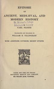 Cover of: Epitome of ancient, mediaeval and modern history by Karl Julius Ploetz