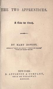 Cover of: The two apprentices by Mary Botham Howitt