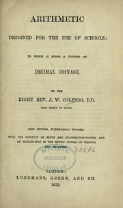 Cover of: Arithmetic designed for the use of schools: to which is added a chapter on decimal coinage