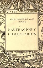 Cover of: Naufragios y Comentarios by Alvar Núñez Cabeza de Vaca