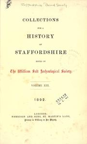 Cover of: Collections for a history of Staffordshire. Volume XIII by Staffordshire Record Society