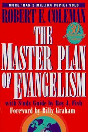 Cover of: The master plan of evangelism by Robert Emerson Coleman