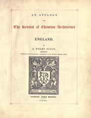 Cover of: An apology for the revival of Christian architecture in England. by Augustus Welby Northmore Pugin