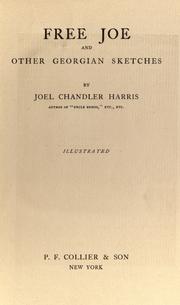 Cover of: Free Joe: and other Georgian sketches.