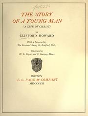 Cover of: The story of a young man by Howard, Clifford, Howard, Clifford