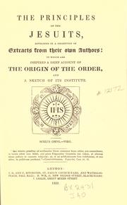 Cover of: The principles of the Jesuits by Henry Handley Norris