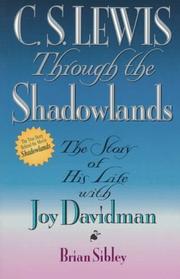 Cover of: C.S. Lewis: through the shadowlands