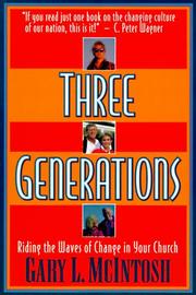 Cover of: Three generations: riding the waves of change in your church