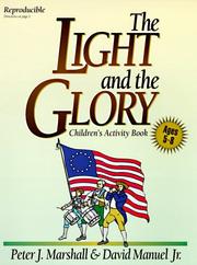 Cover of: The Light and the Glory: Children's Activity Book Ages 5-8