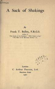 Cover of: A sack of shakings. by Frank Thomas Bullen