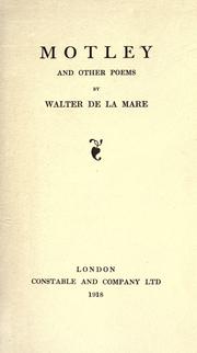 Cover of: Motley, and other poems. by Walter De la Mare