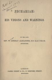 Cover of: Zechariah by William Lindsay Alexander, William Lindsay Alexander