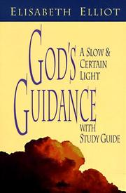 Cover of: God's guidance: a slow & certain light