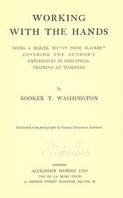 Cover of: Working with the hands by Booker T. Washington