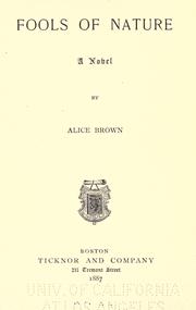 Cover of: Fools of nature by Alice Brown