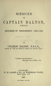Cover of: Memoir of Captain Dalton: defender of Trichinopoly, 1752-1753.