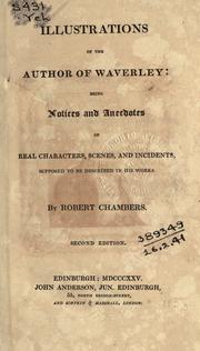 Illustrations of the author of Waverley by Robert Chambers