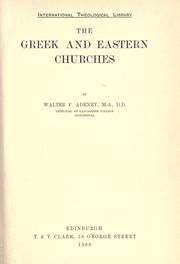Cover of: The Greek and Eastern churches by Walter F. Adeney