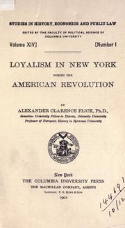 Cover of: Loyalism in New York during the American Revolution.