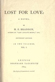 Cover of: Lost for love: a novel by M.E. Braddon.
