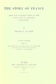 Cover of: The story of France by Thomas E. Watson