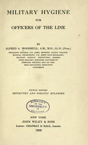 Cover of: Military hygiene, for officers of the line by Woodhull, Alfred A., Woodhull, Alfred A.