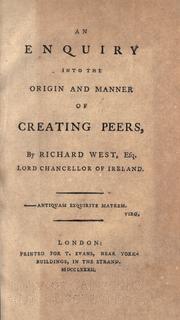 Cover of: An enquiry into the origin and manner of creating peers