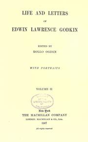 Life and letters of Edwin Lawrence Godkin by Edwin Lawrence Godkin