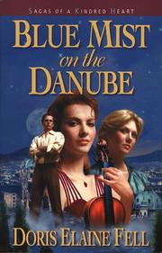 Cover of: Blue mist on the Danube by Doris Elaine Fell