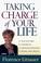 Cover of: Taking charge of your life