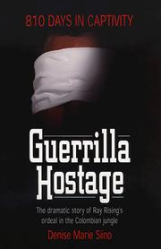 Cover of: Guerrilla hostage: 810 days in captivity