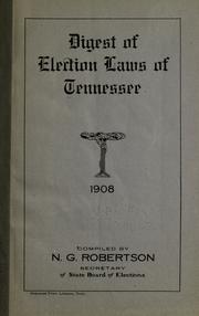 Cover of: Digest of election laws of Tennessee.