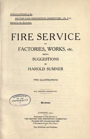Cover of: Fire service in factories, works, &c.: being suggestions