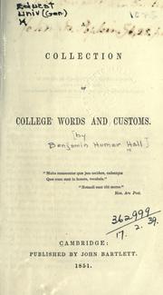 A collection of college words and customs by Benjamin Homer Hall