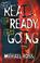 Cover of: Get real, get ready, get going