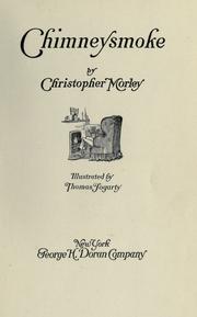 Cover of: Chimneysmoke. by Christopher Morley