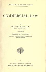 Cover of: Commercial law by D. Curtis Gano