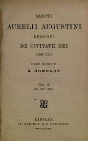 Cover of: De civitate dei, libri XXII by Augustine of Hippo