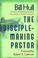 Cover of: The Disciple-Making Pastor