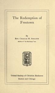 The redemption of Freetown by Charles Monroe Sheldon